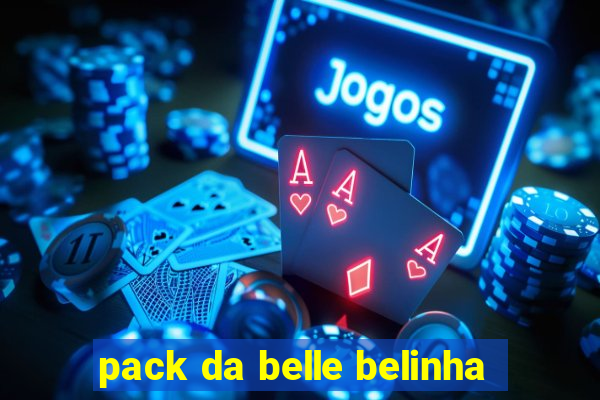 pack da belle belinha